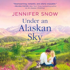 Under an Alaskan Sky, Jennifer Snow