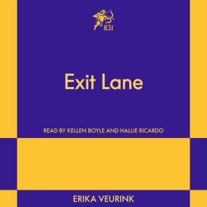Exit Lane: An 831 Stories Romance