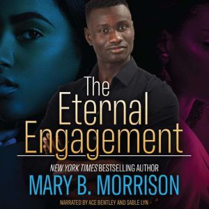 The Eternal Engagement, Mary B. Morrison