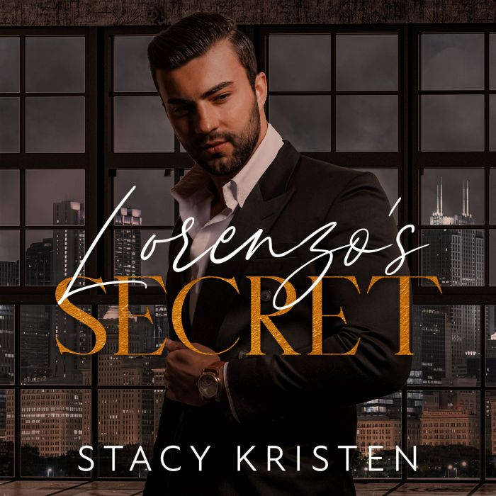 Lorenzos Secret, Stacy Kristen