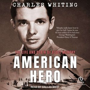 American Hero, Charles Whiting