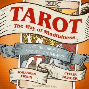 Tarot The Way of Mindfulness, Evelin Burger