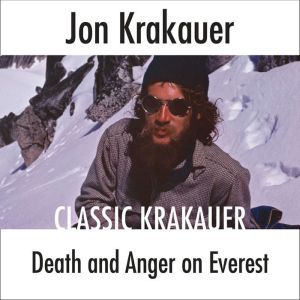 Death and Anger on Everest, Jon Krakauer