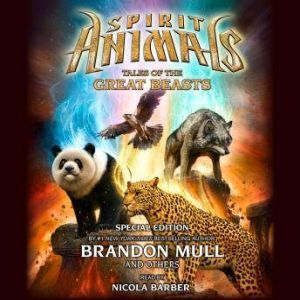 Spirit Animals, Brandon Mull