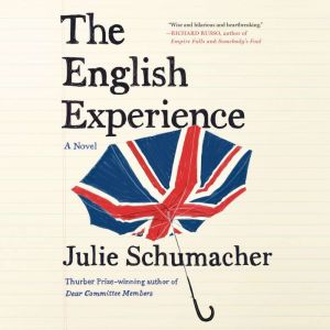 The English Experience, Julie Schumacher