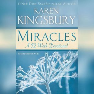 Miracles, Karen Kingsbury