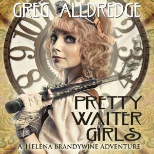 Pretty Waiter Girls, Greg Alldredge