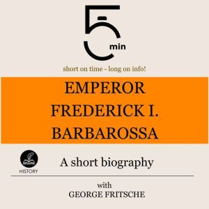 Emperor Frederick I. Barbarossa A sh..., 5 Minutes