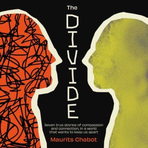 The Divide, MauritsChabot