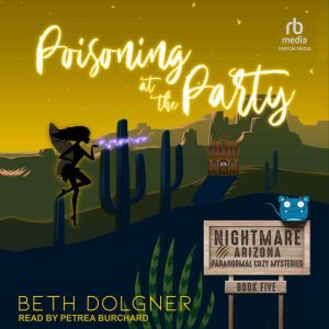 Poisoning at the Party, Beth Dolgner