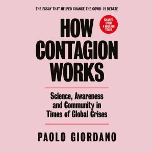 How Contagion Works, Paolo Giordano