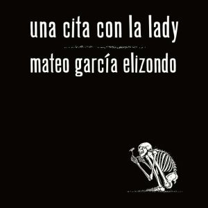 Una cita con la Lady