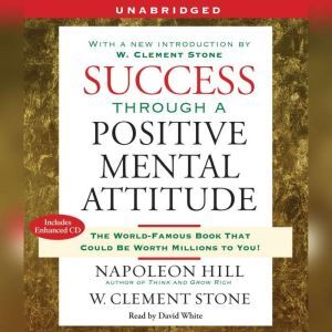 Success Through a Positive Mental Att..., Napoleon Hill