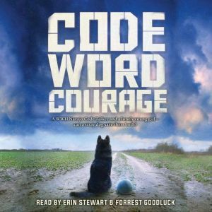 Code Word Courage, Kirby Larson
