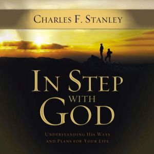In Step With God, Charles F. Stanley