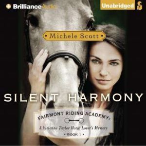 Silent Harmony, Michele Scott
