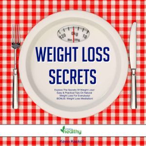 Weight Loss Secrets, Kevin Kockot