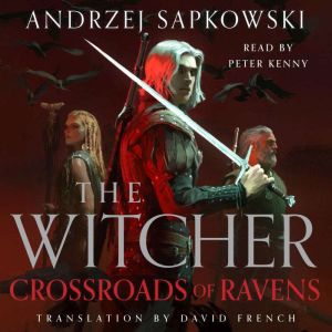 Crossroads of Ravens, Andrzej Sapkowski