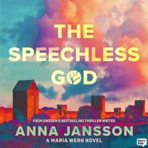 The Speechless God, Anna Jansson