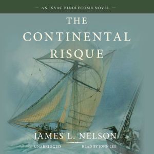 The Continental Risque, James L. Nelson