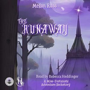 The Runaway, Megan Russ