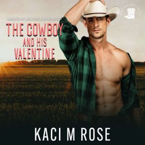 The Cowboy and His Valentine