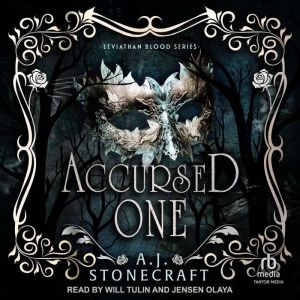 Accursed One, A.J. Stonecraft