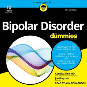 Bipolar Disorder For Dummies, 4th Edi..., Candida Fink MD
