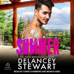 Only a Summer, Delancey Stewart