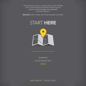 Start Here, David Dwight