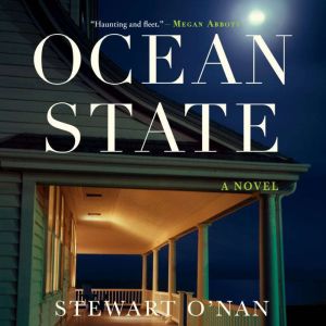 Ocean State, Stewart ONan