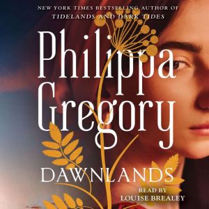 Dawnlands A Novel, Philippa Gregory