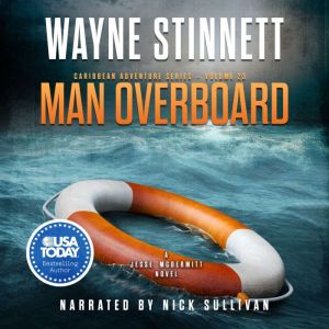Man Overboard, Wayne Stinnett