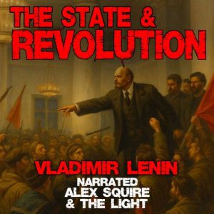 The State  Revolution, Vladimir Lenin