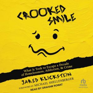 Crooked Smile, Jared Klickstein