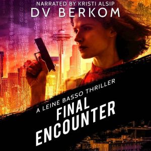 Final Encounter, D. V. Berkom