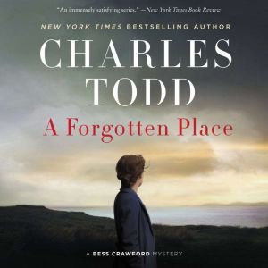 A Forgotten Place, Charles Todd
