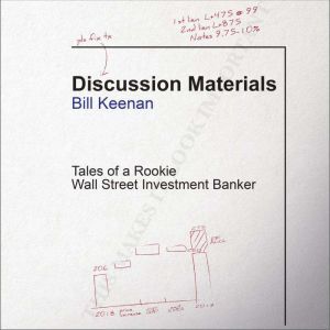 Discussion Materials, Bill Keenan