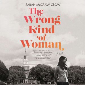 The Wrong Kind of Woman, Sarah McCraw Crow