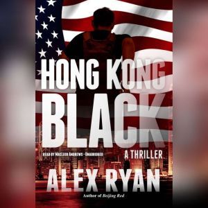 Hong Kong Black, Alex Ryan