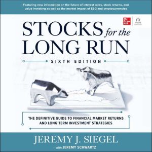Stocks for the Long Run, 6th Edition, Jeremy J. Siegel