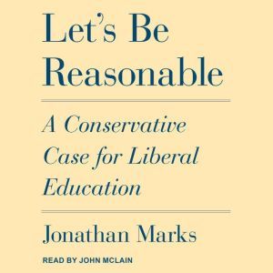 Lets Be Reasonable, Jonathan Marks