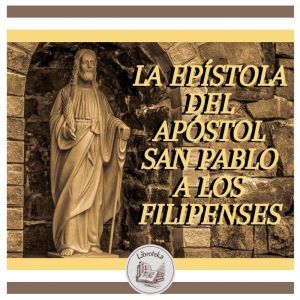 La Epistola Del Apostol San Pablo A L..., LIBROTEKA