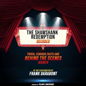 The Shawshank Redemption Decoded Tri..., Filmic Universe