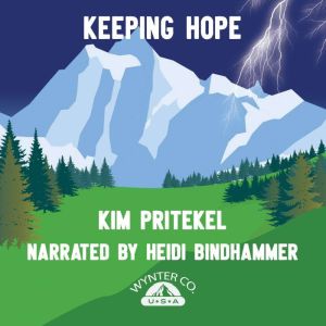Keeping Hope, Kim Pritekel