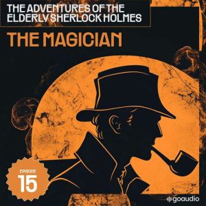 The Magician The Adventures of the E..., Sir Arthur Conan Doyle