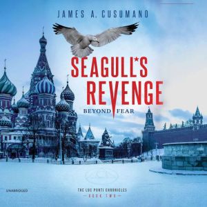 Seagulls Revenge, James A. Cusumano