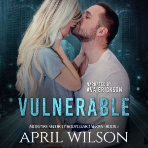 Vulnerable, April Wilson