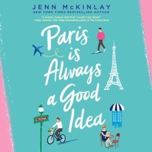 Paris Is Always a Good Idea, Jenn McKinlay