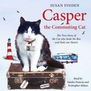 Casper the Commuting Cat, Susan Finden